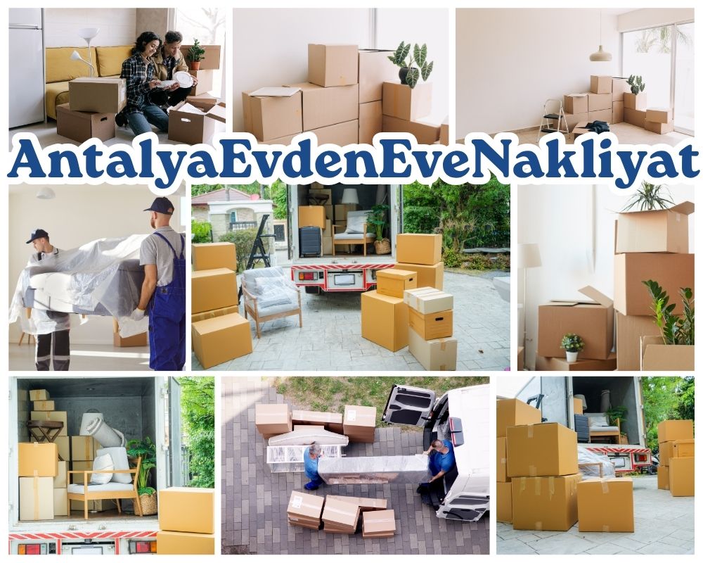 Antalya İskilip Evden Eve Taşımacılık